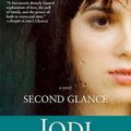 Cover Art for 9781416583868, Second Glance by Jodi Picoult