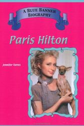 Cover Art for 9781584153825, Paris Hilton by Jennifer Torres