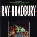 Cover Art for 9780812402186, Something Wicked This Way Comes by Ray D Bradbury