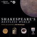 Cover Art for B00NPB1EXI, Shakespeare's Restless World by Neil MacGregor