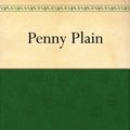 Cover Art for B0084BDU04, Penny Plain by O. Douglas