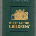 Cover Art for 9780762188628, Where Are the Children? by Mary Higgins Clark