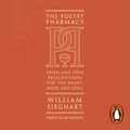 Cover Art for B07G5L7HNV, The Poetry Pharmacy: Tried-and-True Prescriptions for the Heart, Mind and Soul by William Sieghart