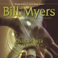Cover Art for 9780310715344, Dark Power Collection (The Society, The Deceived, and The Spell) by Bill Myers