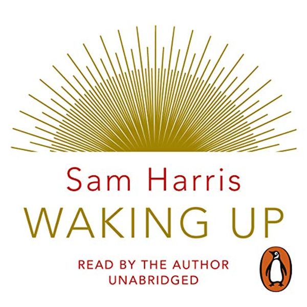 Cover Art for B00O5DBDZ4, Waking Up by Sam Harris