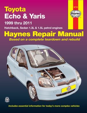 Cover Art for 9781620921364, Toyota Echo/Yaris Automotive Repair Manual: 1999-2011 (Haynes Automotive Repair Manuals) by Haynes Publishing