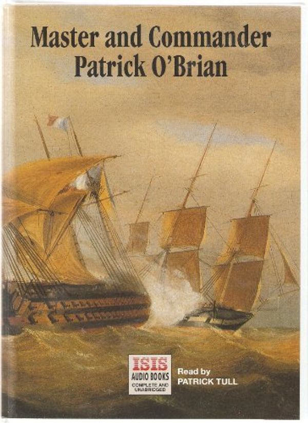 Cover Art for 9781850898771, Master and Commander: Complete & Unabridged by Patrick O'Brian