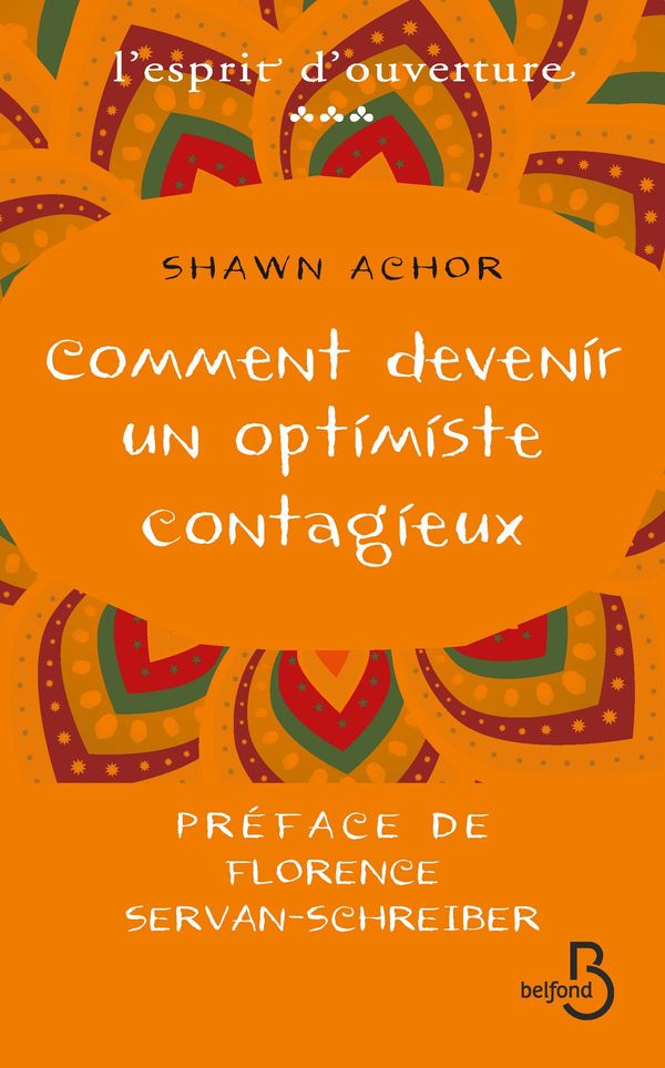 Cover Art for 9782714453525, Comment devenir un optimiste contagieux by Shawn ACHOR