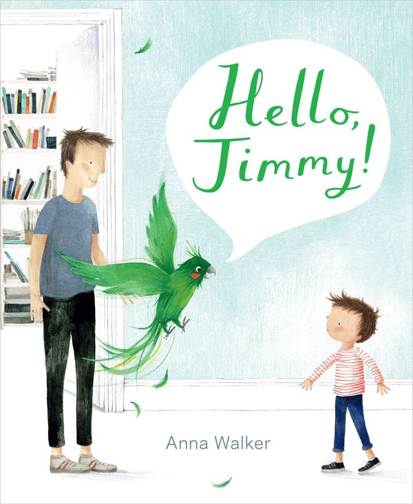 Cover Art for 9780358193586, Hello, Jimmy! by Anna Walker