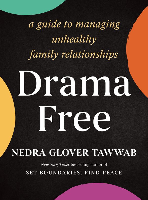 Cover Art for 9780593539279, Drama Free by Nedra Glover Tawwab