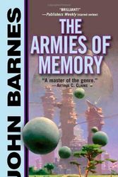 Cover Art for 9780765303301, The Armies of Memory by John Barnes