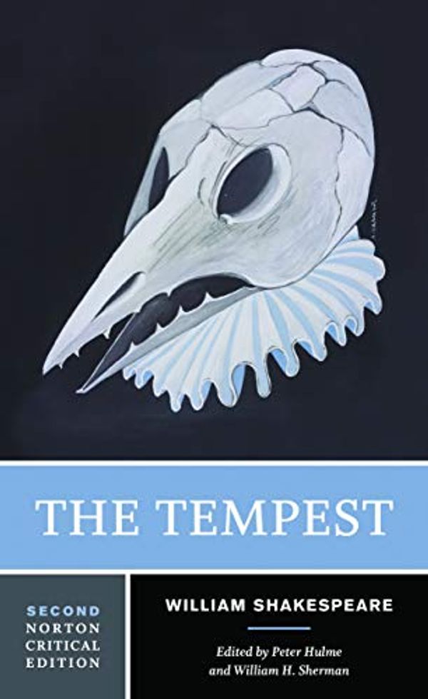 Cover Art for B07VHNYP81, The Tempest (Second Edition) (Norton Critical Editions) by William Shakespeare