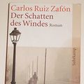 Cover Art for 9783518458006, Der Schatten des Windes by Carlos Ruiz Zafón