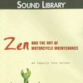 Cover Art for 9780792745488, Zen and the Art of Motorcycle Maintenance by Robert M Pirsig, Michael Kramer