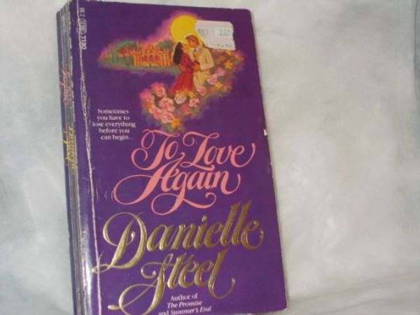 Cover Art for 9780440186311, To Love Again by Danielle Steel