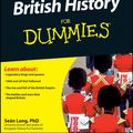 Cover Art for 9780470978368, British History For Dummies by Seán Lang