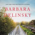 Cover Art for 9780061841422, Rekindled by Barbara Delinsky