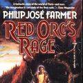 Cover Art for 9780812508901, Red Ore's Rage by Philip Jose Farmer