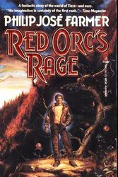 Cover Art for 9780812508901, Red Ore's Rage by Philip Jose Farmer
