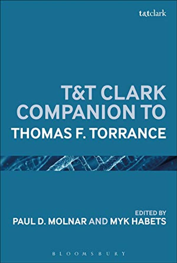 Cover Art for 9780567670519, T&t Clark Companion to Thomas F. Torrance by Unknown