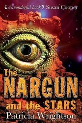 Cover Art for 9780140307801, The Nargun and the Stars (Puffin Books) by Patricia Wrightson
