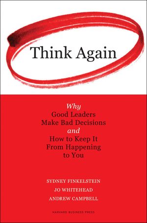 Cover Art for 9781422133378, Think Again by Sydney Finkelstein