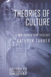 Cover Art for 9780800630973, Theories of Culture by Kathryn Tanner