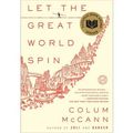 Cover Art for 9781615239337, Let the Great World Spin by Colum McCann