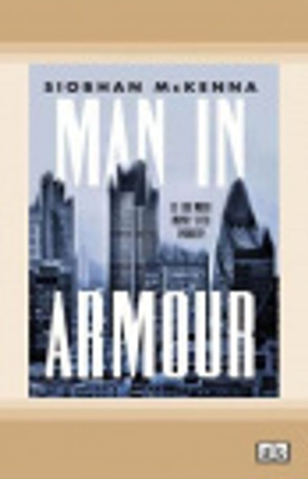 Cover Art for 9780369353375, Man in Armour by Siobhan McKenna