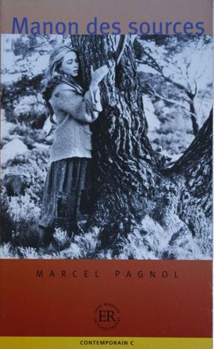 Cover Art for 9780821918654, Manon Des Sources by Marcel Pagnol