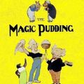 Cover Art for 9781329684157, THE MAGIC PUDDING by Norman Lindsay, Grandma's Treasures