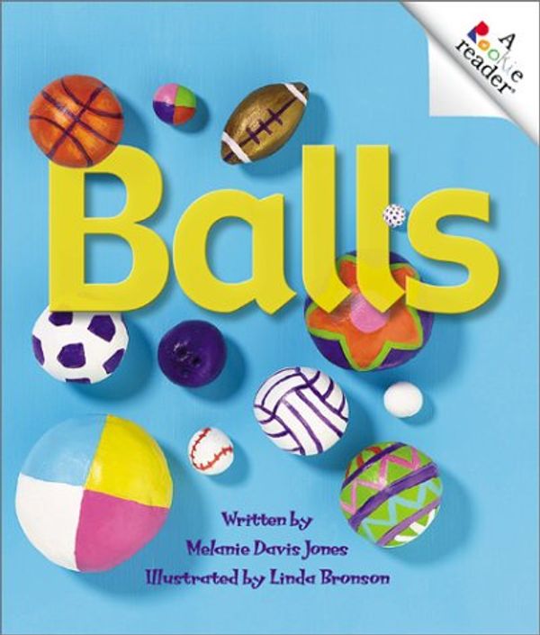 Cover Art for 9780516269672, Balls by Melanie Davis Jones