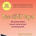 Cover Art for 9789522402790, Tee siitä tapa by Gretchen Rubin