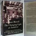 Cover Art for 9780689112829, The Changing Light at Sandover: Including the Whole of the Book of Ephraim, Mirabell's Books of Numer, Scripts for the Pageant and a New Coda, the H by James Merrill