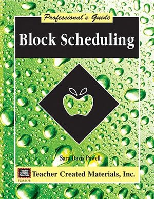 Cover Art for 9781576904787, Block Scheduling by Sara Davis Powell
