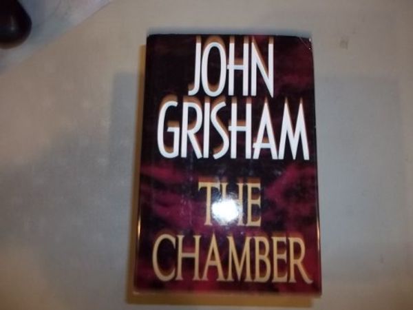 Cover Art for 9780780754430, The Chamber by John Grisham