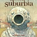 Cover Art for 9780545055871, Tales from Outer Suburbia by Shaun Tan