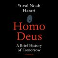 Cover Art for 9781473545571, Homo Deus by Yuval Noah Harari, Derek Perkins