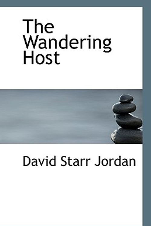 Cover Art for 9781113389992, The Wandering Host by David Starr Jordan