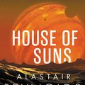 Cover Art for 9780316462624, House of Suns by Alastair Reynolds