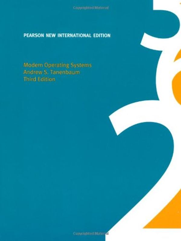 Cover Art for 9781292025773, Modern Operating Systems: Pearson New International Edition by Tanenbaum, Andrew S.