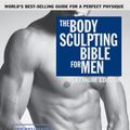 Cover Art for 9781578266128, The Body Sculpting Bible for Men, Fourth Edition by Hugo Rivera, James Villepigue