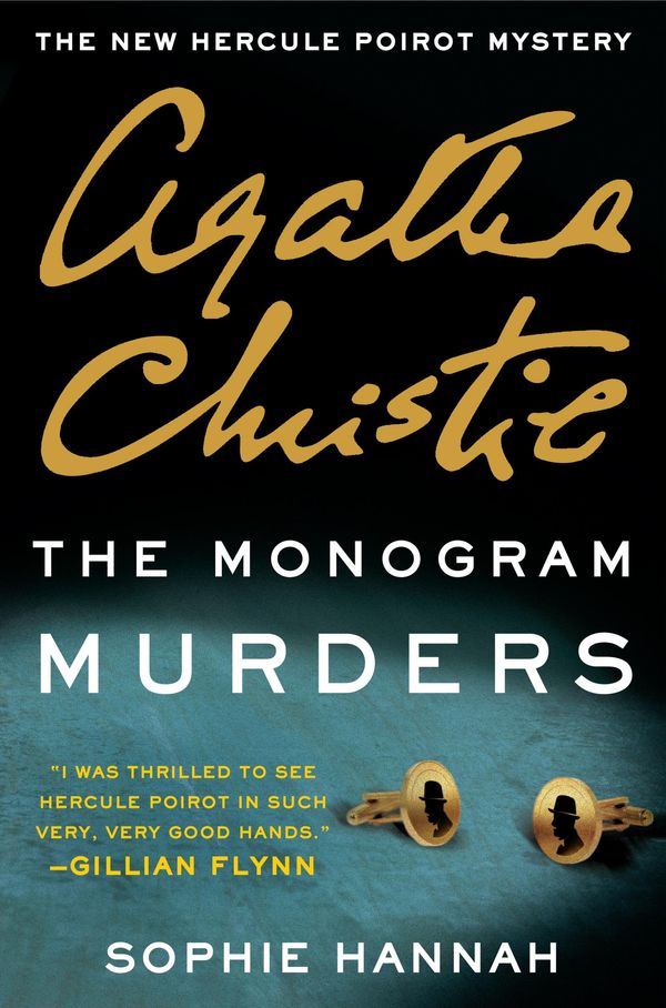 Cover Art for 9780062297235, The Monogram Murders by Sophie Hannah, Agatha Christie