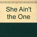 Cover Art for 9780758238771, She Ain't the One by MR Carl Weber