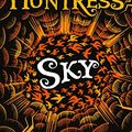 Cover Art for B08F3BNSJ3, Sky (The Huntress Trilogy) by Sarah Driver