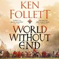 Cover Art for 9780230756649, World Without End by Ken Follett