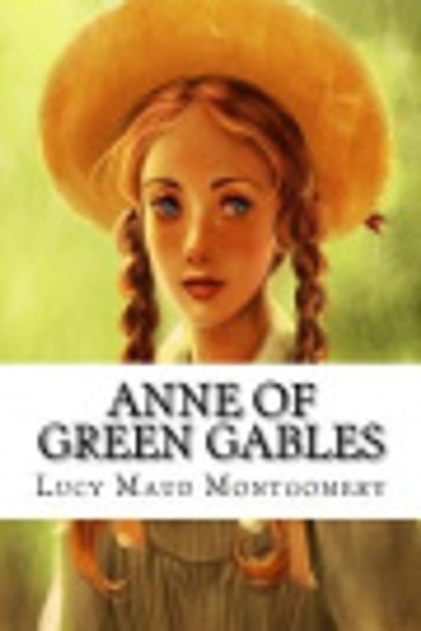 Cover Art for 9781977839664, Anne Of Green Gables by L. M. Montgomery