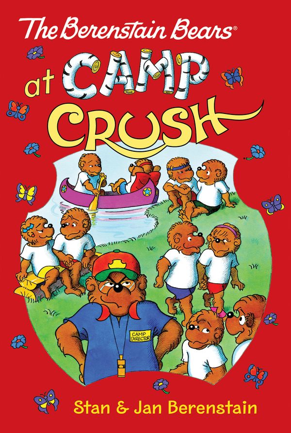 Cover Art for 9780062188939, The Berenstain Bears Chapter Book: Camp Crush by Stan Berenstain