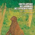 Cover Art for 9782871299677, Encyclopédie des animaux de la préhistoire by Jiro Taniguchi