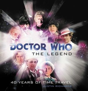 Cover Art for 9780563486022, Doctor Who: Legend by Justin Richards